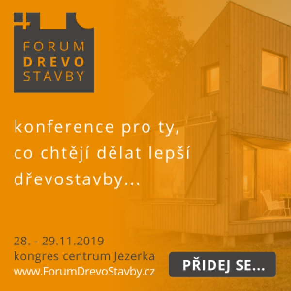 Konference FORUM DŘEVOSTAVBY 2019 - 28. – 29. listopadu 2019